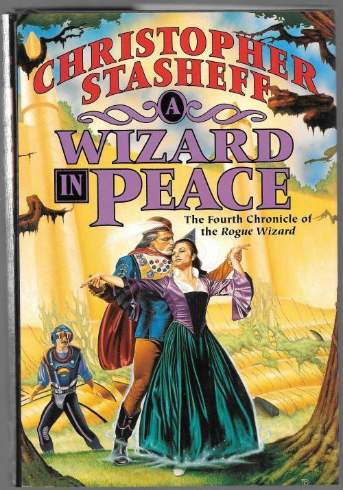 A Wizard in Peace by Christopher Stasheff (First Edition)