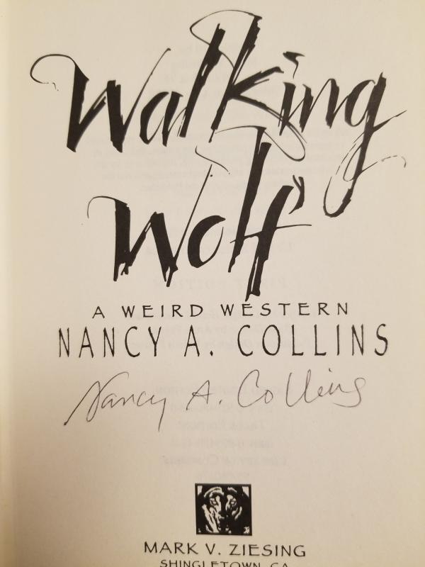 Walking Wolf by Nancy A. Collins Signed
