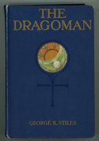 The Dragoman by George K. Stiles (First Edition)
