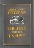 The Just and the Unjust by James Gould Cozzens (First Edition) Haycraft-Queen