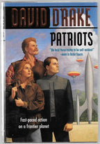 Patriots by David Drake (First Edition)