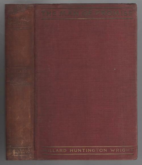 The Man of Promise by Willard Huntington Wright S.S.  Van Dine (W.H. Wright) ...