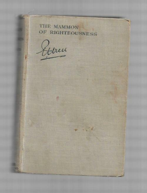 The Mammon of Righteousness by P. C. Wren (First Edition)