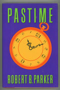 Pastime by Robert B. Parker As New