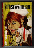 Nurse in the Desert by Kay Winchester (Ward Lock File Copy)