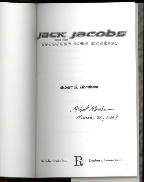 Jack Jacobs and The Doomsday Time Machine by Albert S. Abraham (1st)