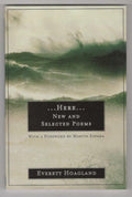 Here: New and Selected Poems by Everett Hoagland Signed