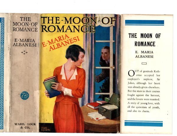 The Moon of Romance by E. Maria Albanesi (First Edition) Publisher's Copy