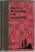 Tales of Mystery and Adventure by Various
