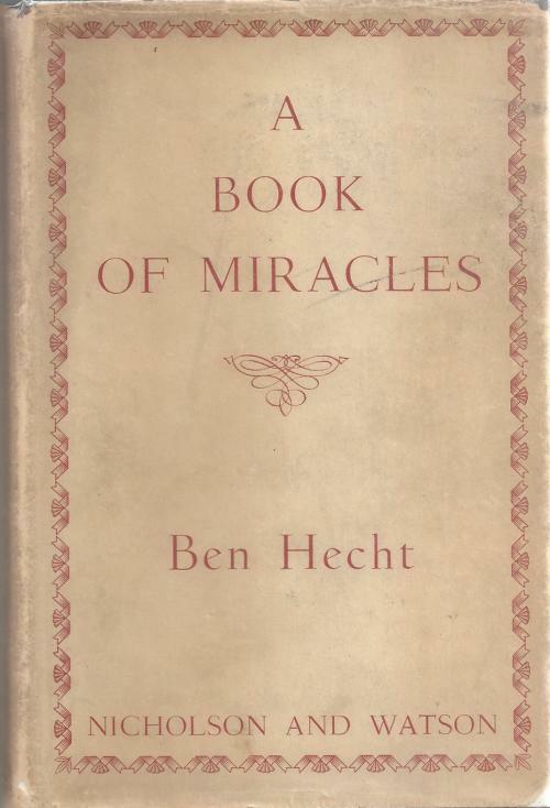 A Book Of Miracles by NIcholson and Watson