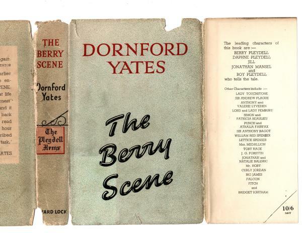 The Berry Scene by Dornford Yates (First Edition) File Copy