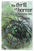 The Thrill of Horror: 22 Terrifying Tales by Hugh Lamb (First Edition)