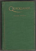 Quicksands by Victor Thorne (First Edition)