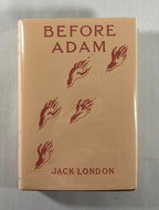 Before Adam by Jack London (First Edition) FAX DJ