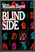 Blind Side by William Bayer (First Edition) Review Copy