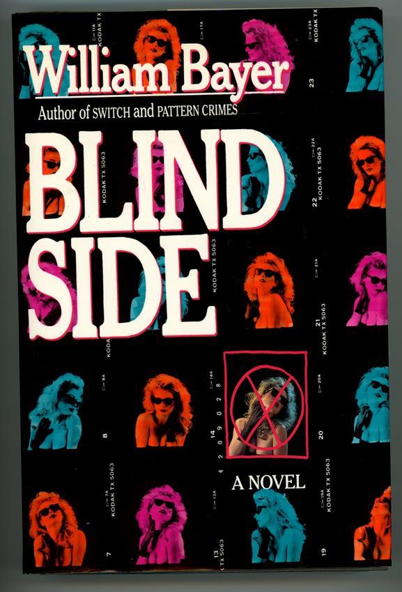 Blind Side by William Bayer (First Edition) Review Copy