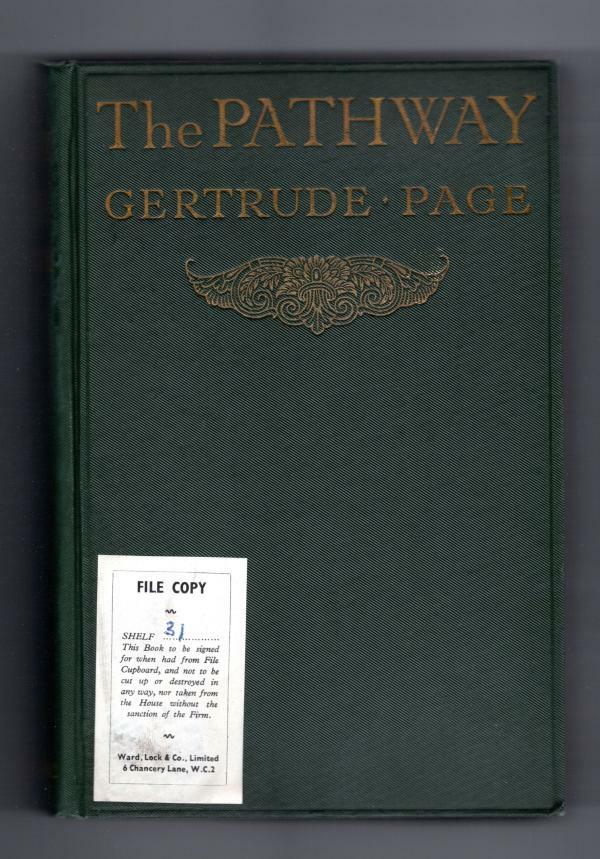 The Pathway by Gertrude Page (First Edition) Ward File Copy
