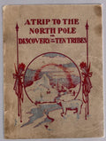 A Trip to the North Pole by Otte Julius Swanson Lindelof (First Edition)