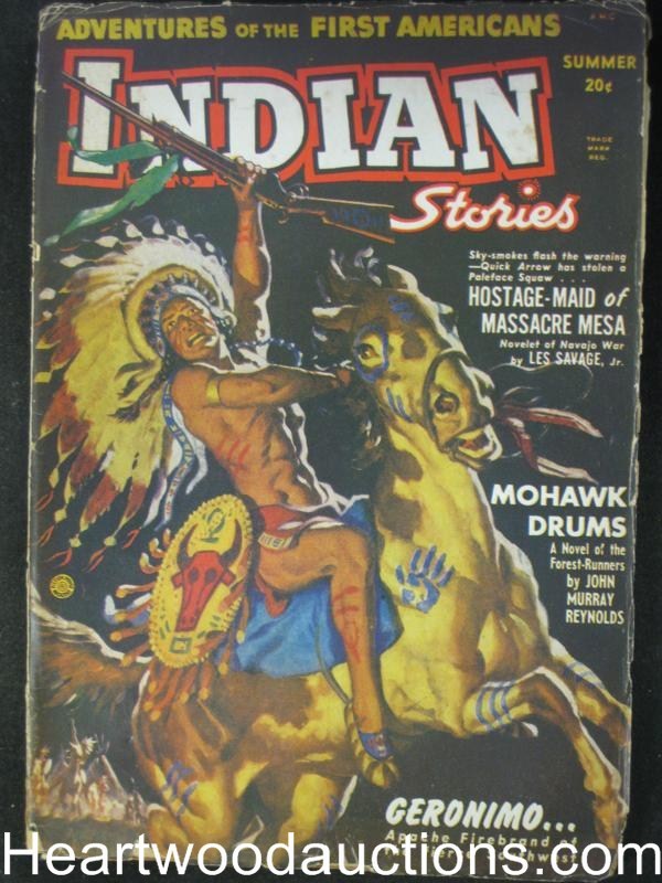 Indian Stories  Summer 1950  1st issue; Geronimo Red Scourge of the Southwest