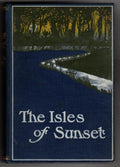 The Isles of Sunset by Arthur Christopher Benson (First Edition)