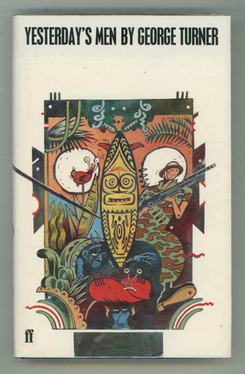 Yesterday's Men by George Turner (First Edition)