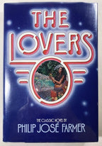 The Lovers by Philip Jose  Farmer (First Edition) Signed