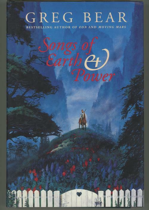 Songs of Earth and Power by Greg Bear (First thus)