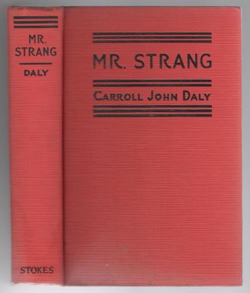 Mr. Strang by Carroll John Daly (First Edition)