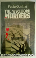 THE WYCHFORD MURDERS by Paula Gosling FIRST