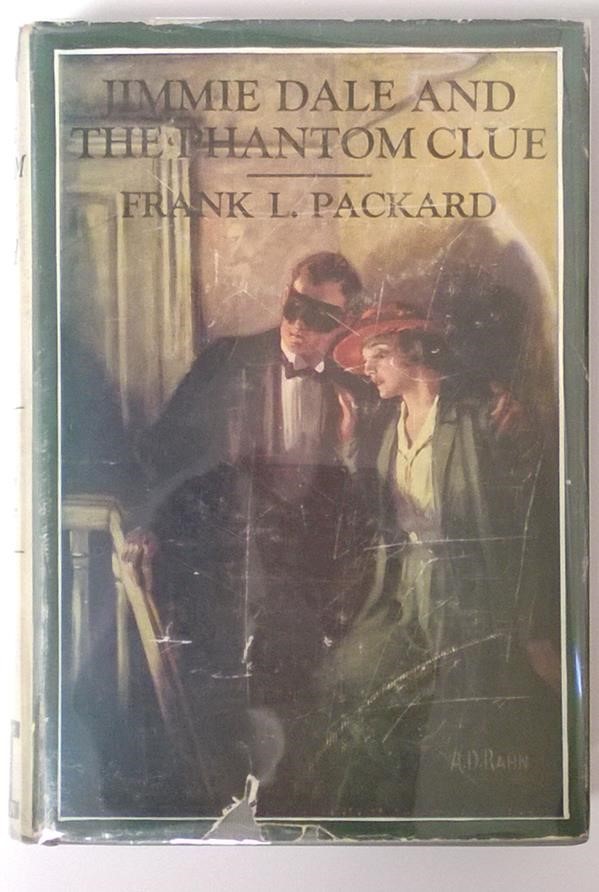 Jimmie Dale and the Phantom Clue by Frank L. Packard 1st DJ