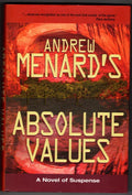 Absolute Values by Andrew Menard (1st Ed) John W. Campbell Award Submission Copy