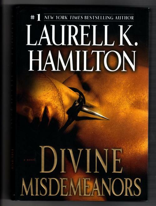 Divine Misdemeanors by Laurell K. Hamilton (First Edition)