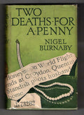 Two Deaths for a Penny by Nigel Burnaby (First Edition) File Copy