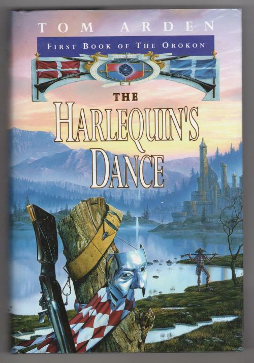 The Harlequin's dance by Tom Arden (First UK Edition) Gollancz File Copy