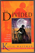 The Divided by Katie Waitman (Signed) Review Copy- High Grade