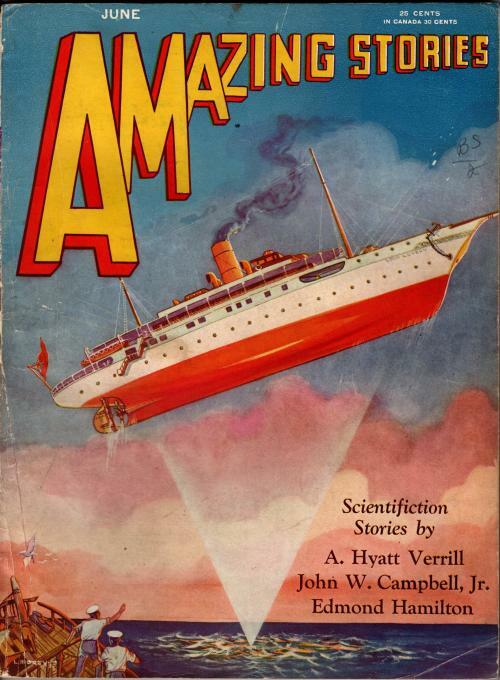Amazing Stories Jun 1930 Leo Morey Cvr; John W. Campbell, Jr.; Edmond Hamilton