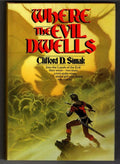 Where the Evil Dwells by Clifford D. Simak (First Edition)