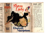 Sham Lady by Elisabeth Margetson (First Edition) Rare DJ Publisher's Copy