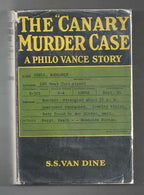 The Canary Murder Case by S. S. Van Dine (Photoplay)