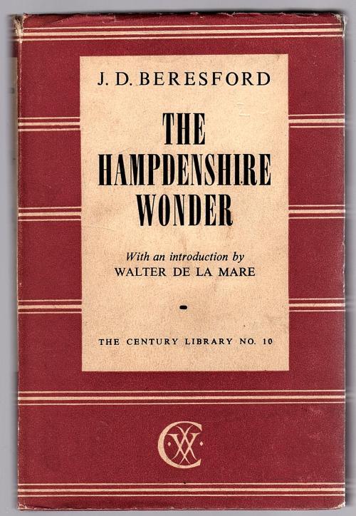 The Hampdenshire Wonder by J.D. Beresford (Reprint Edition)