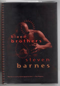 Blood Brothers by Steven Barnes (First Edition) Review Copy