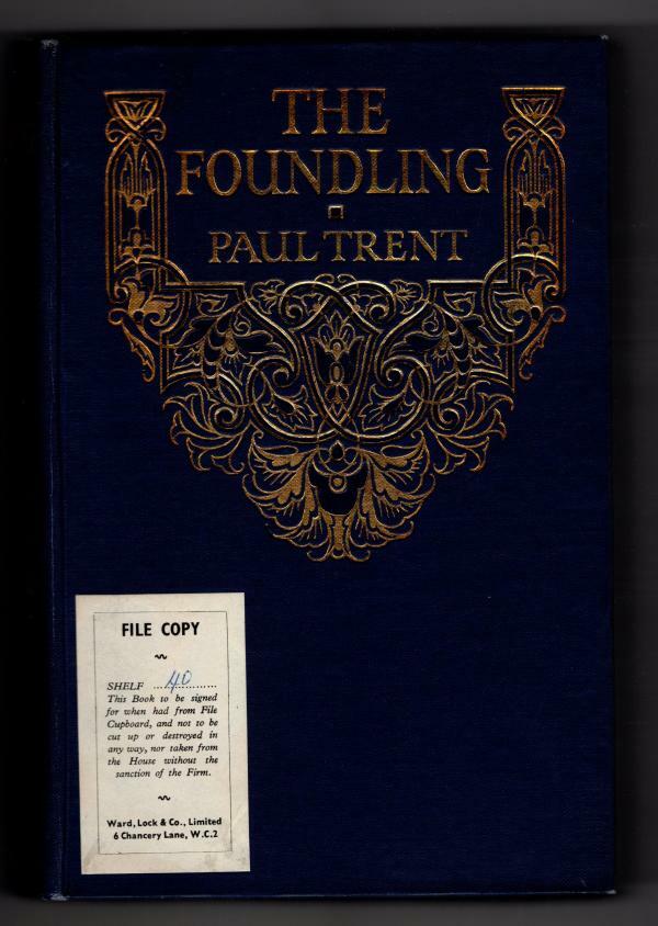 The Foundling by Paul Trent (1914) Hubin Listed, Ward File Copy