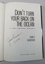 Don't Turn Your Back on the Ocean by Janet Dawson (First Edition) Signed