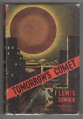 Tomorrow's Comet by Lewis Sowden (First Edition)