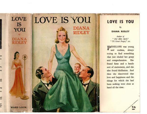 Love Is You by Diana Ridley (First Edition) Rare DJ Publisher's Copy