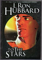 To The Stars by L. Ron Hubbard (Second Printing)