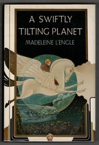 A Swiftly Tilting Planet by Madeleine  L'Engle (Second Printing)