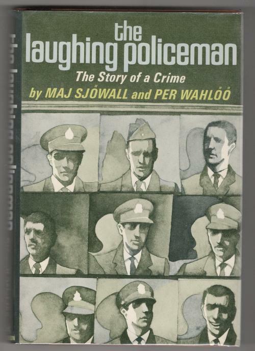 The Laughing Policeman by Maj Sjowall Per Wahloo, (First Edition).