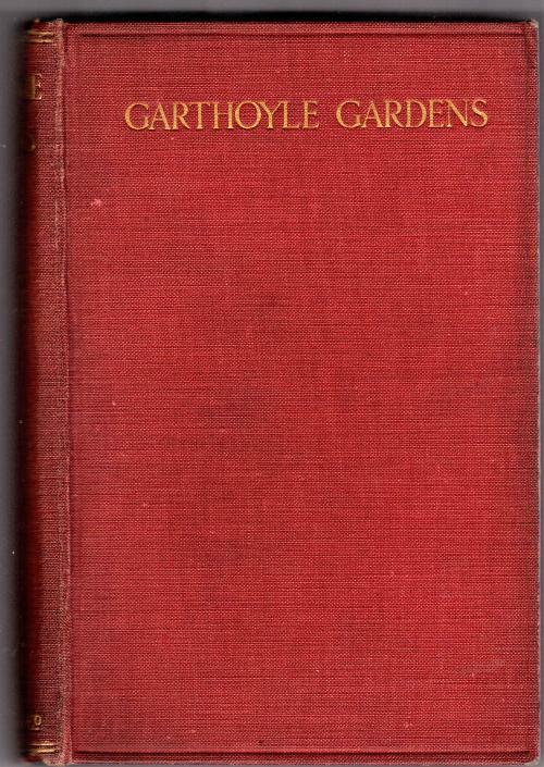 Garthoyle Gardens by Edgar Jepson