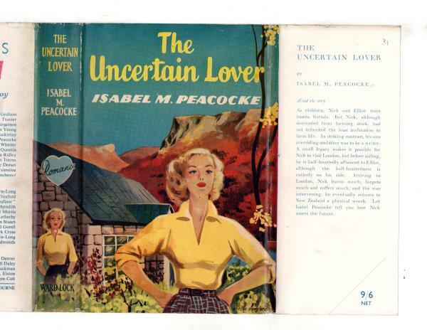 The Uncertain Lover by Isabel M. Peacocke (First Edition) File Copy